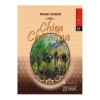 Chira Chiralina - Panait Istrati