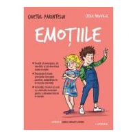 Caietul parintelui. Emotiile - Cecile Neuville