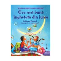Cea mai buna inghetata din lume - Ioana Chicet-Macoveiciuc