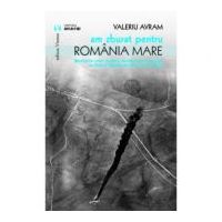 Am zburat pentru Romania Mare - Valeriu Avram