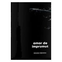 Amor de imprumut - Roxana Medvetki