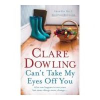 Can't Take My Eyes Off You - Clare Dowling
