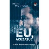 Eu, acuzatul - Imran Mahmood