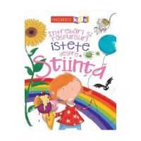 Intrebari si raspunsuri istete despre stiinta - Anne Rooney