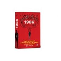 1986. Povestea adevarata a unui adolescent care aproape ca a salvat lumea - Jeff Henigson