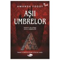 Asii umbrelor Vol.1 - Amanda Foody