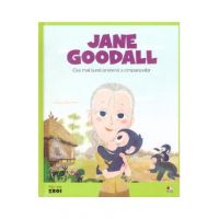 Micii mei eroi. Jane Goodall - Javier Alonso Lopez