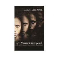 40. Mirrors and years - Lucia Nima