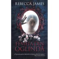 Femeia din oglinda - Rebecca James