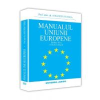 Manualul Uniunii Europene ed.6 - Augustin Fuerea