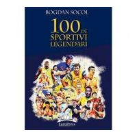 100 de sportivi legendari – Bogdan Socol