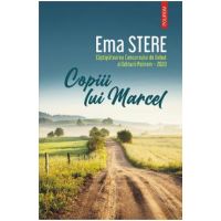 Copiii lui Marcel - Ema Stere