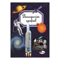 Descoperim spatiul - Emilie Beaumont, Marie-Renee Guilloret