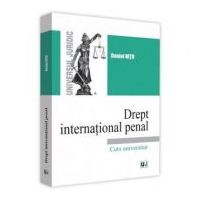 Drept international penal - Daniel Nitu