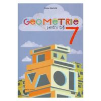 Geometrie pentru toti - Clasa 7 - Petre Nachila