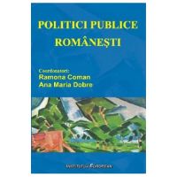 Politici publice romanesti - Ramona Coman, Ana Maria Dobre