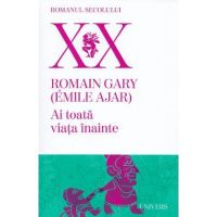 Ai toata viata inainte - Romain Gary