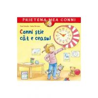 Conni stie cat e ceasul - Liane Schneider