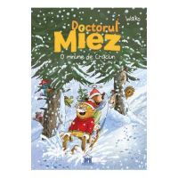 Doctorul Miez. O minune de Craciun - Walko