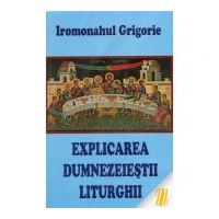 Explicarea dumnezeiestii liturghii - ierom. Grigorie