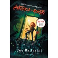 Ghidul unei dadace pentru vanatoarea de monstri - Joe Ballarini