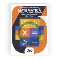 Matematica Aritmetica Algebra Geometrie Exercitii si probleme Clasa a VI-a - Nicolae Grigore