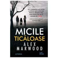 Micile ticaloase - Alex Marwood