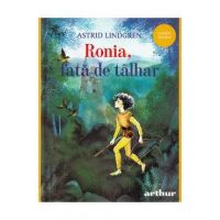 Ronia, fata de talhar - Astrid Lindgren