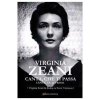 Canta che ti passa. Canta, ca-ti trece - Virginia Zeani, Sever Voinescu