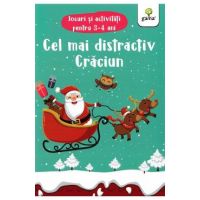 Cel mai distractiv Craciun. Jocuri si activitati pentru 3-4 ani