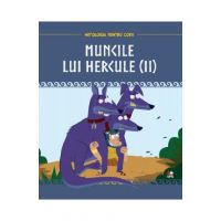 Mitologia. Muncile lui Hercule Vol.2
