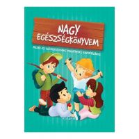 Nagy egeszsegkonyvem. Marea carte despre sanatate