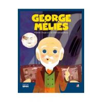 Micii mei eroi. Georges Melies