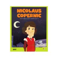 Micii mei eroi. Nicolaus Copernic