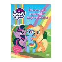 My Little Pony. Marea carte a povestilor despre prietenie