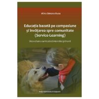 Educatie bazata pe compasiune si invatare spre comunitate - Alina Simona Rusu