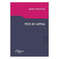 Piete de capital - Manole Ciprian Popa