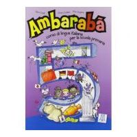 Ambarabà 5. Libro per l’alunno (libro + 2 CD audio)/Ambarabà 5. Cartea elevului (carte + 2 CD-uri audio) - Fabio Casati, Chiara Codato, Rita Cangiano