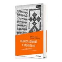 Biserica Asiriana a Rasaritului - Wilhelm Baum, Dietmar W. Winkler