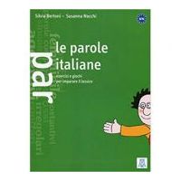 Le parole italiane (libro)/Cuvinte in italiana (carte) - Silvia Bertoni, Susanna Nocchi