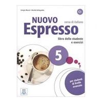 Nuovo Espresso 5 (libro + CD audio)/Expres nou 5 (carte + CD audio). Curs de italiana C1. Carte si exercitii pentru elevi - Giorgio Massei, Rosella Be