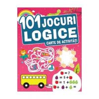 101 jocuri logice. Carte de activitati