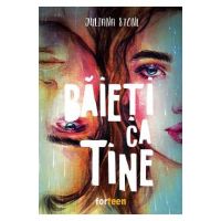 Baieti ca tine - Juliana Stone