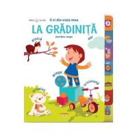 Bebe invata. O zi din viata mea. La gradinita - Jean-Marc Langue