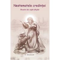 Nestematele credintei - N. Smolenski