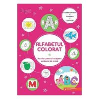 Alfabetul colorat. Auxiliar pentru invatarea scrisului de mana
