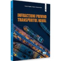Infractiuni privind transportul naval - Vasile Draghici, Ciprian Alexandrescu