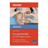 Kurzgrammatik Deutsch English Edition Ausgabe Englisch Zum Nachschlagen und Uben - Monika Reimann