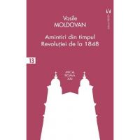 Amintiri din timpul revolutiei de la 1848 - Vasile Moldovan