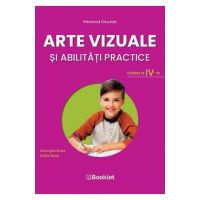 Arte vizuale si abilitati practice - Clasa 4 - Manual - Gheorghe Roset, Emilia Roset